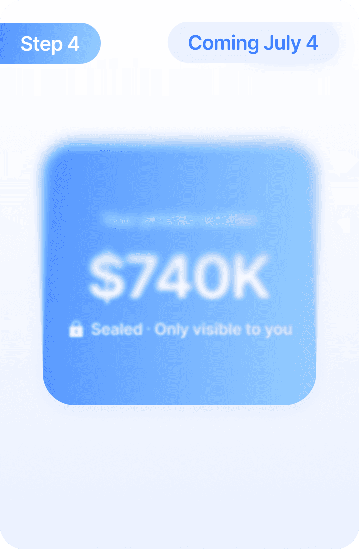Step 4 — Coming July 4